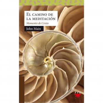 El camino de la meditación: Momento de Cristo: 204