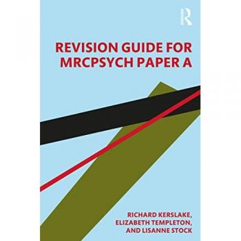 Revision Guide for MRCPsych Paper A