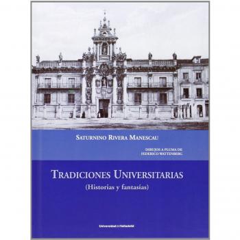 TRADICIONES UNIVERSITARIAS
