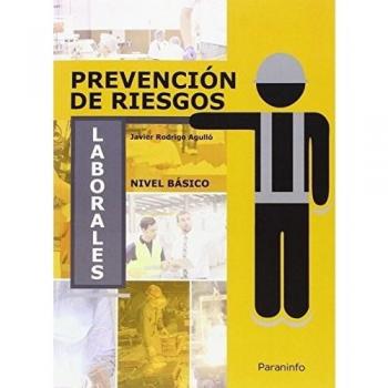 Prevención de riesgos laborales. Nivel básico