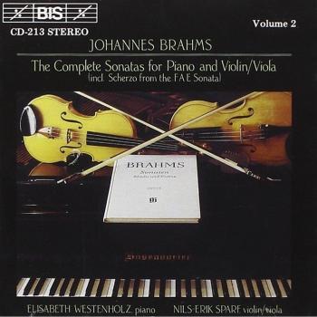Brahms: The Complete Sonatas for Piano and Violin/Viola, Vol. 2
