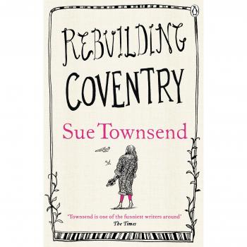 Sue Townsend - Reconstruyendo Coventry