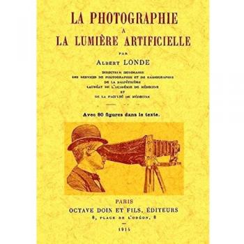 La photographie a la lumiere artificielle