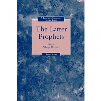 A Feminist Companion to the Bible the Latter Prophets
