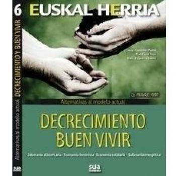 Decrecimiento buen vivir: 6
