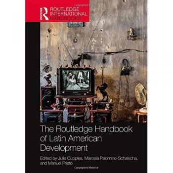 The Routledge Handbook of Latin American Development