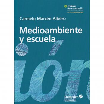 Medioambiente y escuela