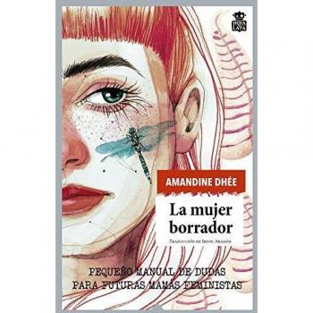 La mujer borrador: Pequeño manual de dudas para futuras mamás feministas: 66