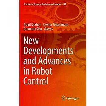 New Developments and Advances in Robot Control: 175