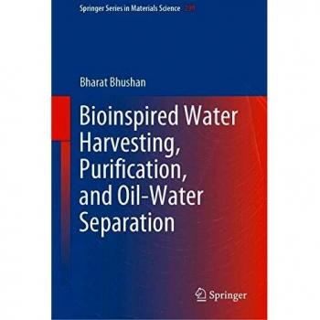Bioinspired Water Harvesting, Purification, and Oil-Water Separation