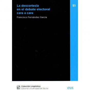 La descortesía en el debate electoral cara a cara: 51