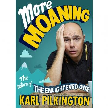 Más Quejas: El Regreso del Iluminado de Karl Pilkington