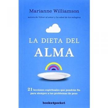 La dieta del alma - Marianne Williamson