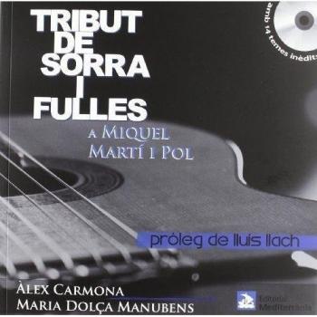 Tribut de sorra i fulles a Miquel Martí i Pol - Miquel Martí I Pol