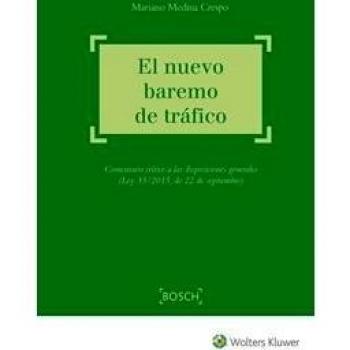 Nuevo baremo de tráfico,El - Mariano Medina Crespo
