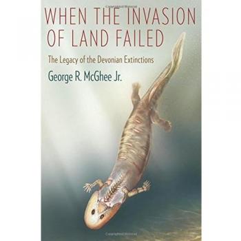 When the Invasion of Land Failed: The Legacy of the Devonian Extinctions