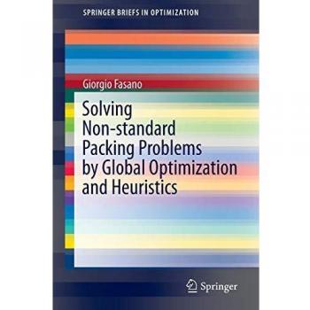 Solving Non-standard Packing Problems by Global Optimization and Heuristics