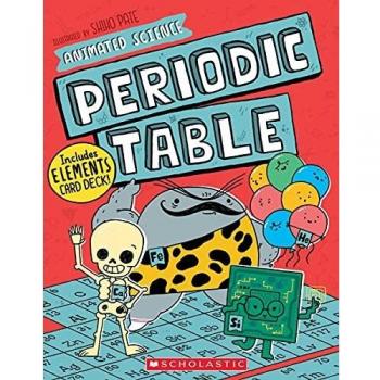 Animated Science: Periodic Table: Volume 2