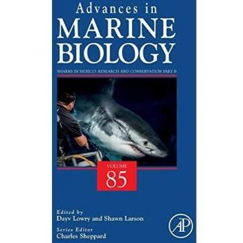 Sharks in Mexico: Research and Conservation Part B: Volume 85