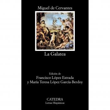 La Galatea: 389 - Miguel De Cervantes Saavedra