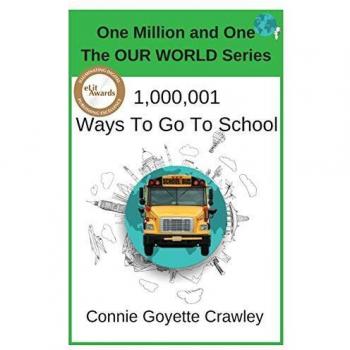One Million and One Ways to Go to School: A Comprehensive Educational Guide for Students