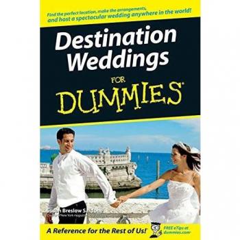 Destination Weddings For Dummies