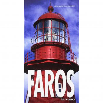 Faros del Mundo - MARIOTTI, ANNAMARIA