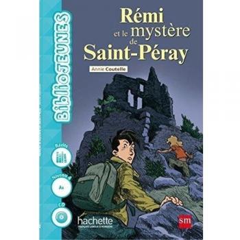 Rémi et le mystère de Saint-Peray - 9788467583601