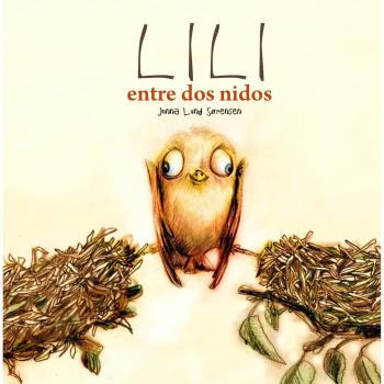 Lili entre dos nidos - Jonna Lund Sorensen