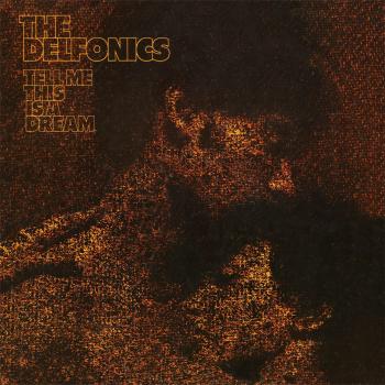 Tell Me This Is A Dream - DELFONICS