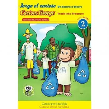 Jorge El Curioso: de Basura a Tesoro / Curious George: Trash Into Treasure