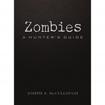 Zombies: A Hunters Guide