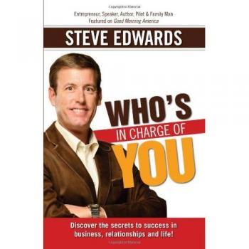 Who's in Charge of You?: Answer That and Change Everything