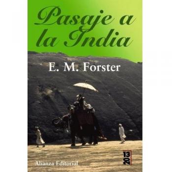 Pasaje a la India - E M Forster