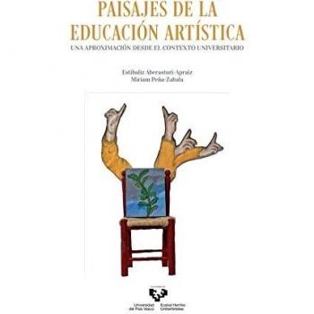 Paisajes de la educación artística: Una aproximación desde el contexto universitario (Ikertuz