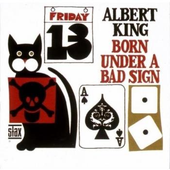 Born Under a Bad Sign [Re-Issu