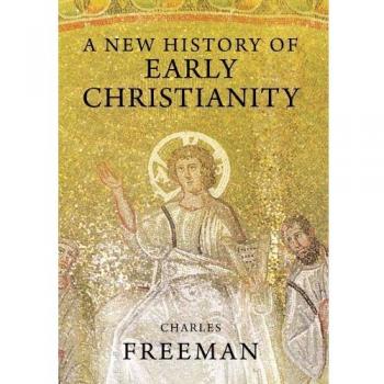 A New History of Early Christianity