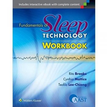 Fundamentals of Sleep Technology Workbook