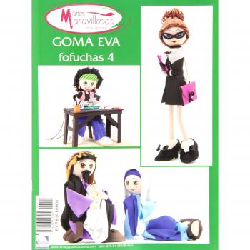 Goma Eva. Especial Fofuchas 4