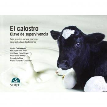Calostro, El. Clave de supervivencia - Libros de veterinaria - Editorial Servet