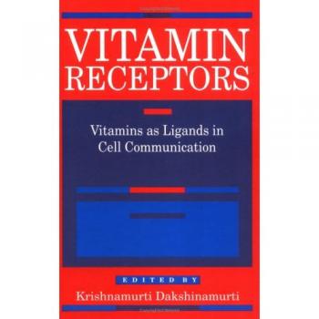 Receptores de Vitaminas: Vitaminas como Ligandos en la Comunicación Celular - Indicadores Metabólicos (Comunicación Intercelular e Intracelular)