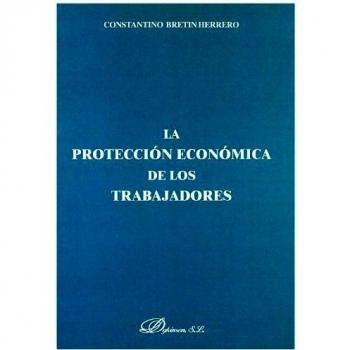 La Protección Económica De Los Trabajadores