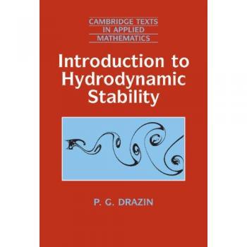 Introducción a la Estabilidad Hidrodinámica (Textos de Cambridge en Matemáticas Aplicadas, Volumen 32) - Tapa Dura