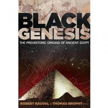 Black Genesis: The Prehistoric Origins of Ancient Egypt