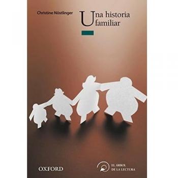 Una Historia familiar - Christine Nöstlinger