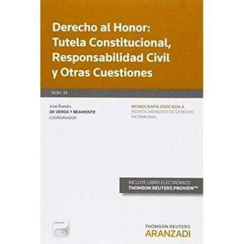 Derecho al Honor: Tutela Constitucional, Responsabilidad Civil y Otras Cuestiones: 34