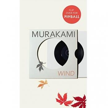 Wind/ Pinball: Two Novels