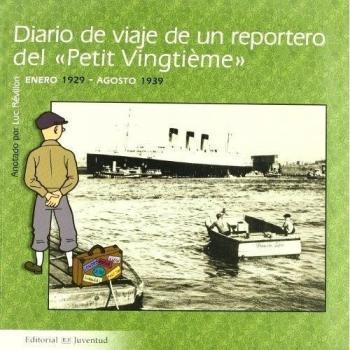 Diario de viaje de un reportero del Petit Vingtième