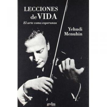 Lecciones de vida - Yehudi Menuhin