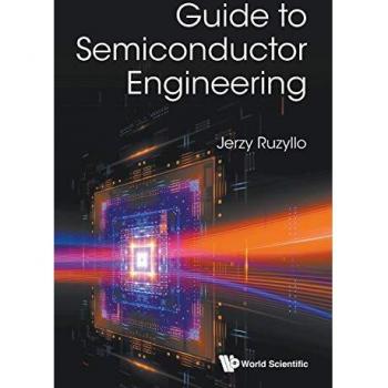 Guide to Semiconductor Engineering